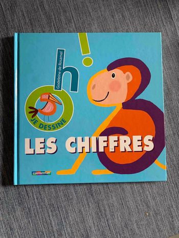 OH ! Je dessine les chiffres de Godeleine de Rosamel