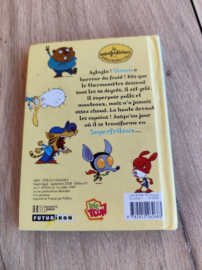 Livre les Minijusticiers "superfrileux"
Pas neuf mais Très bon état - photo numéro 2