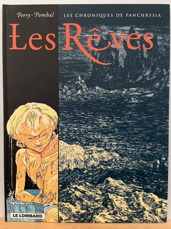 BD Les Chroniques de Panchrysia 2 Les Rêves