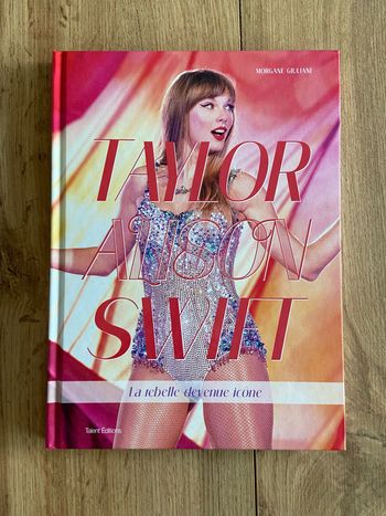 Livre Taylor Swift La rebelle devenue icône