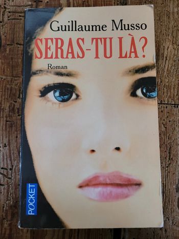 Livre Guillaume Musso Seras-tu là ? Pocket