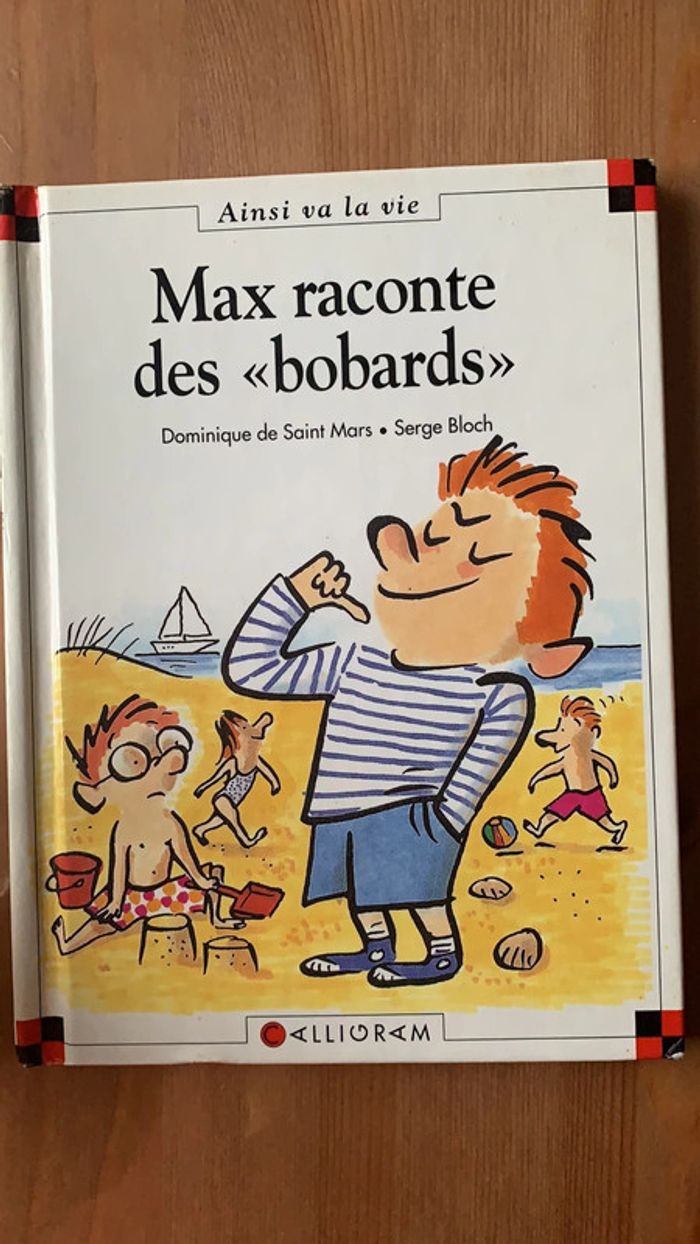 Max raconte des bobards