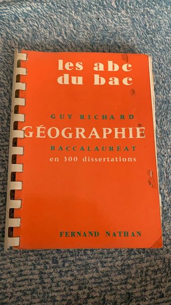 Les abc du bac Géographie en 300 dissertations