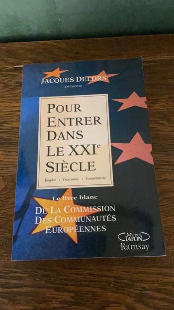 Pour entrer dans le 21e siècle - Jacques Delors