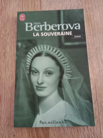 Nina Berberova 🔹 La souveraine