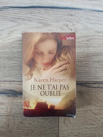 Livre je ne t'ai pas oublié de Karen Harper