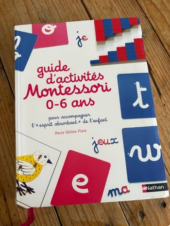 Guide d’activité montessori 0/6 ans