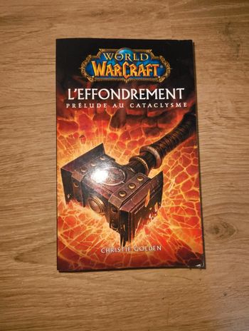 Wow l'effondrement prélude au cataclysme