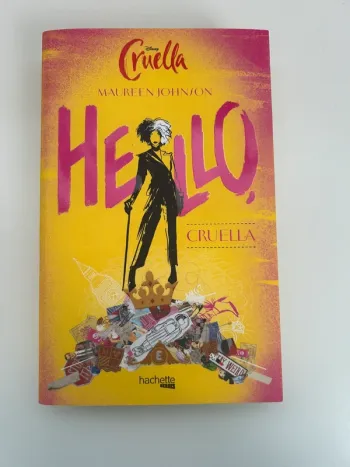 Livre de Maureen Jonhson - Hello - Cruella - Disney