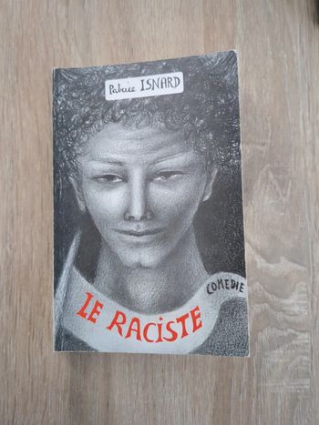 Le raciste - livre - théâtre