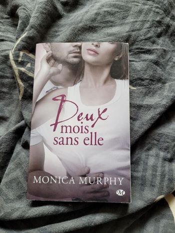 Deux mois sans elle Monic Murphy