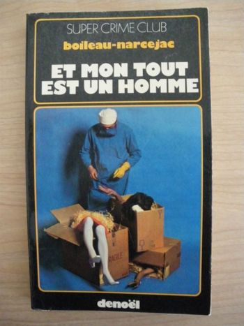 Livre "Et mon tout est un homme"
