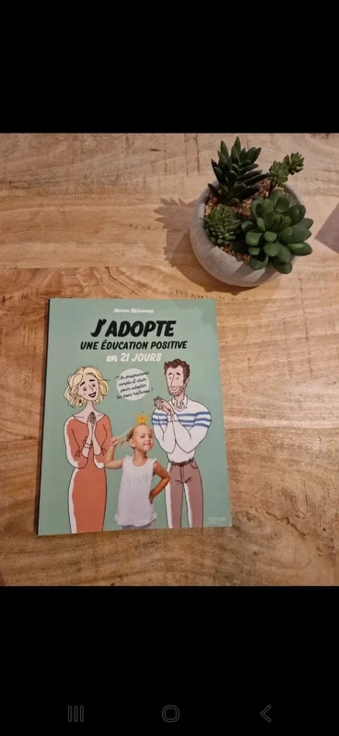 Cahier "J’adopte une éducation positive en 21 jours"