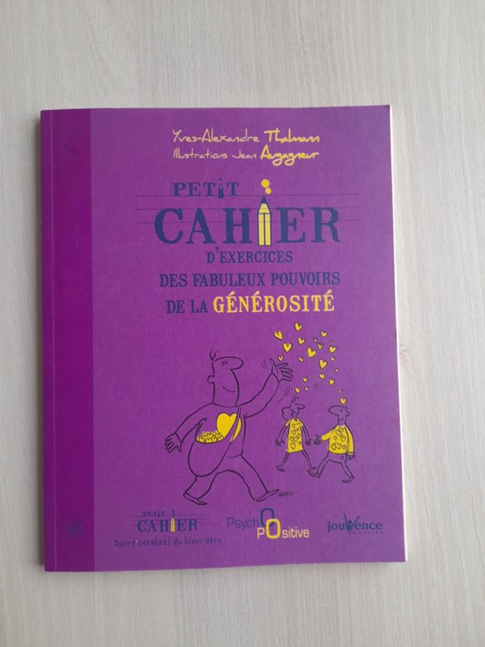 Petit cahier d'exercices des fabuleux pouvoirs de la générosité neuf