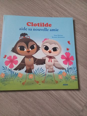Livre "Clotilde aide sa nouvelle amie"