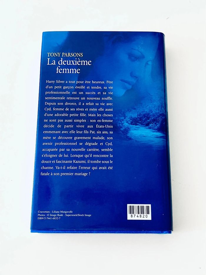 La deuxième femme de Tony Parsons Roman Passionnément - France Loisirs - excellent état - photo numéro 2