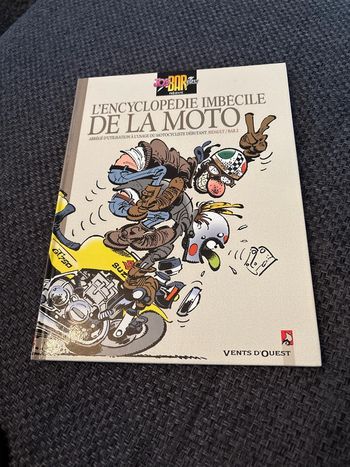 L’encyclopédie imbecile de la moto Joe Bar Team
