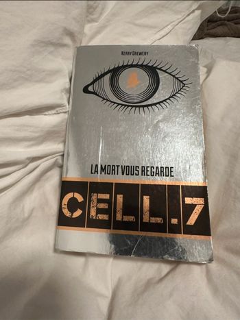 Cell 7 la mort vous regarde