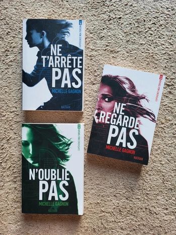 Trilogie Expérience Noa Torson de Michelle Gagnon - Ne t'arrête pas, Ne regarde pas, N'oublie pas