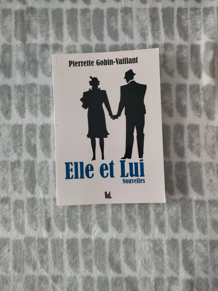 Livre nouvelles Elle et lui Pierrette Gobin-Vaillant - photo numéro 1