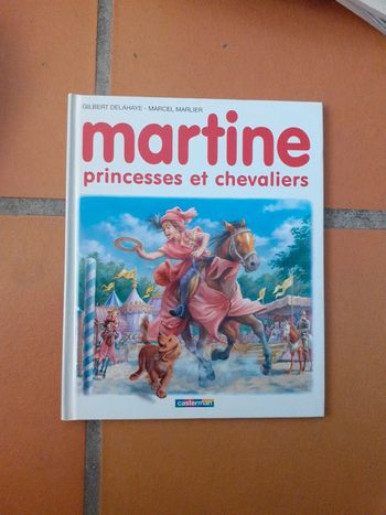 Martine princesses et chevaliers Casterman