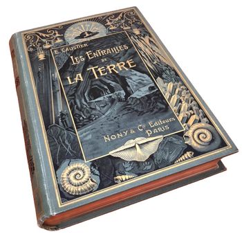 Eugène Caustier  Les Entrailles de la Terre  (1902)