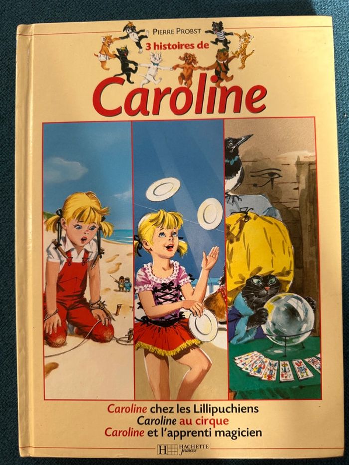 Livre rare recueil 3 histoires de Caroline bd album Pierre Probst (apprenti sorcier magicien)