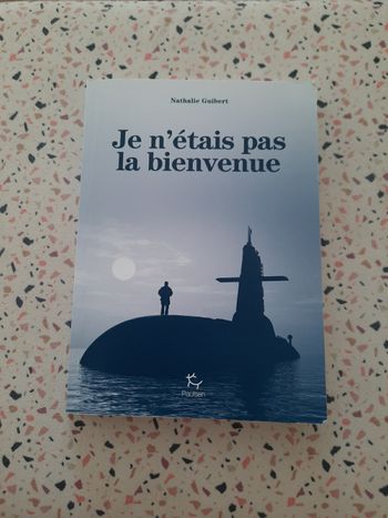 Livre: Je n'étais pas la bienvenue de Nathalie Guibert