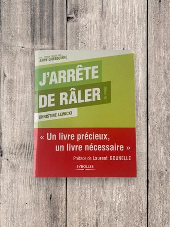 Livre "J'arrête de râler" de Christine Lewicki