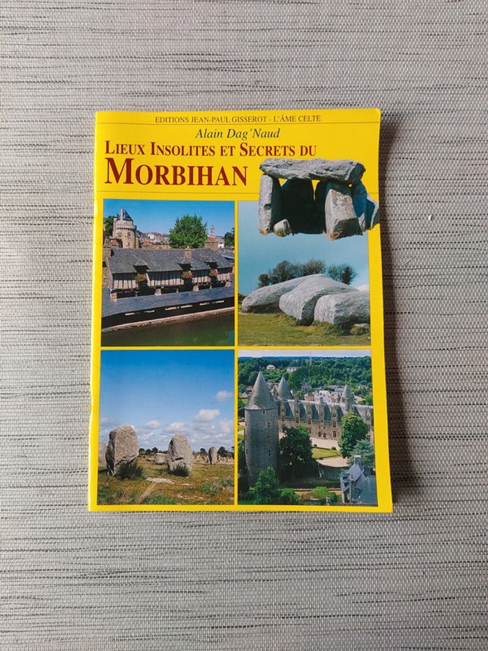 Lieux insolites et secrets du Morbihan