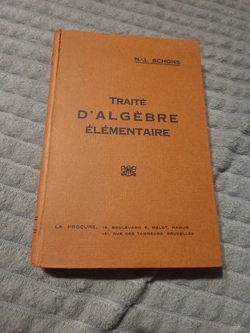 Traité d'algèbre élémentaire