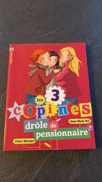Les 3 copines drôle de pensionnaire