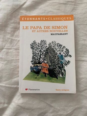 Le papa de Simon et autres nouvelles Maupassant