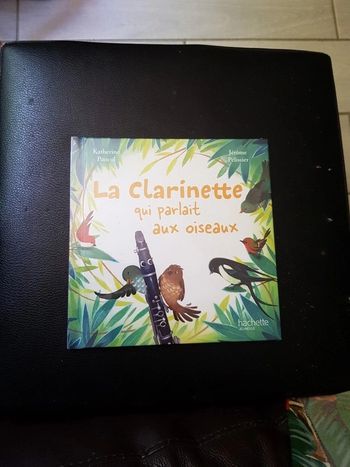 La clarinette qui parlait aux oiseaux