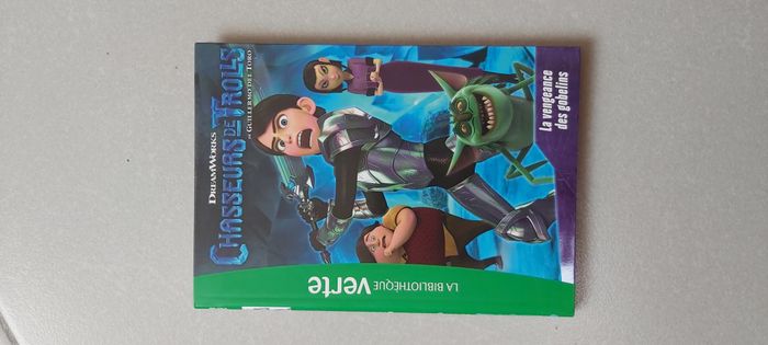 Chasseurs de trolls tome 3 La vengeance des gobelins