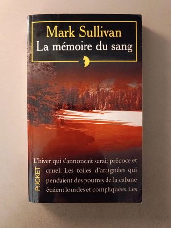 Marc Sullivan la mémoire du sang