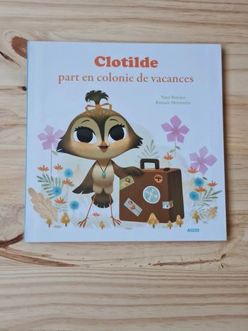 Livre Clotilde part en colonie de vacances