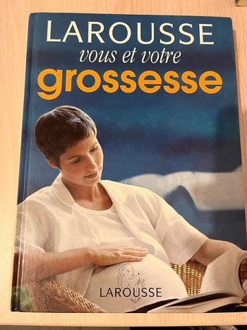 Larousse Vous et votre grossesse
