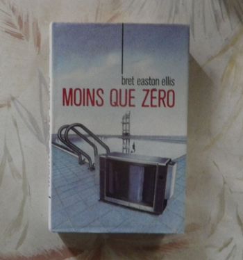 MOINS QUE ZERO de Bret EASTON ELLIS Ed. France Loisirs
