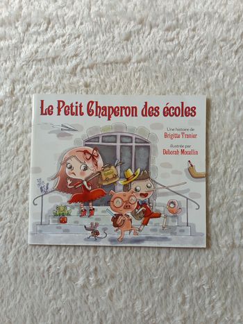 Livre Le petit chaperon des écoles