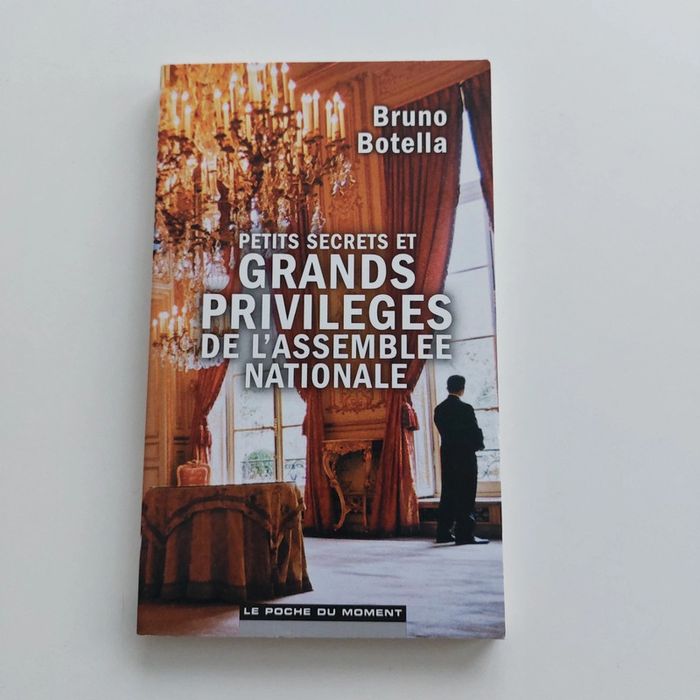 Livre - Petits secrets et grands privilèges de l'Assemblée nationale