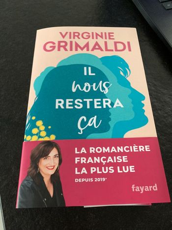 Il nous restera ça de Virginie Grimaldi