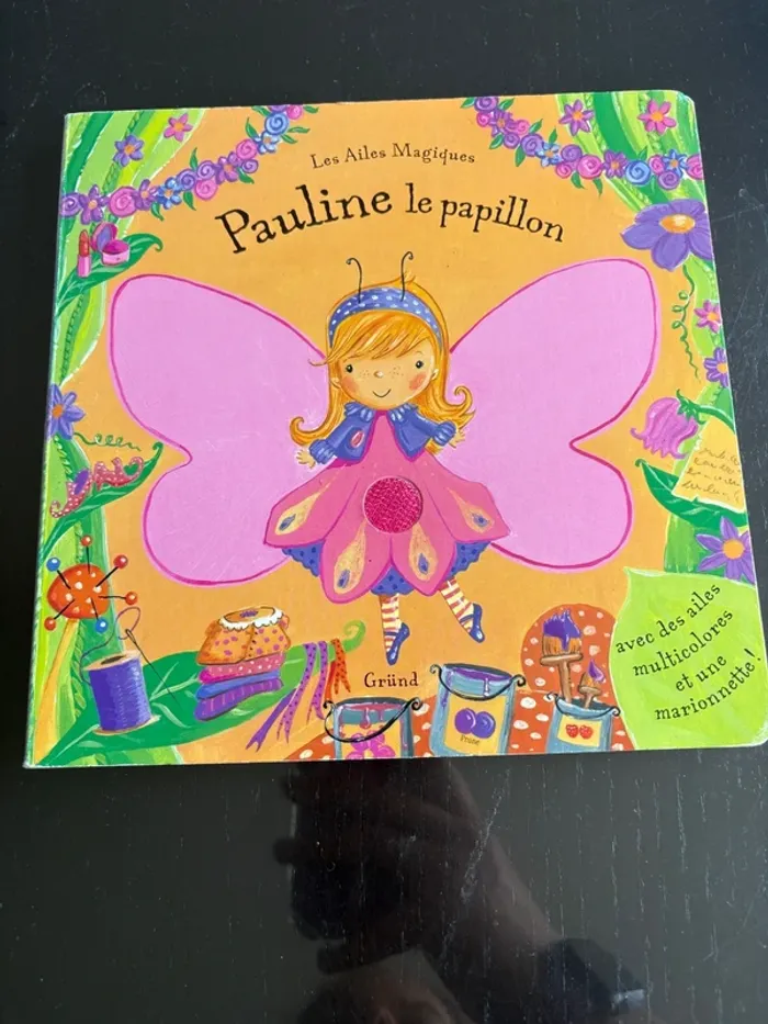 Les ailes magiques- Pauline le papillon