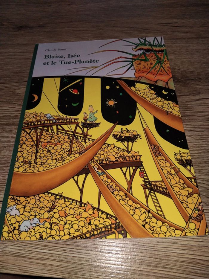 Blaise, Isée et le Tue-Planète