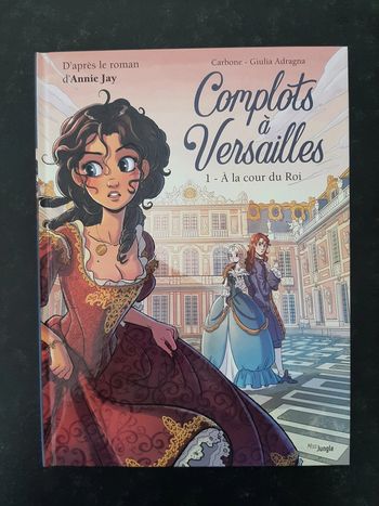 BD Jeunesse: Complots à Versailles Tome 1