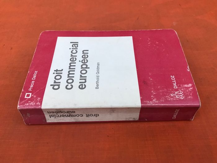 Berthold Goldman Droit Commercial Européen (1970) Dalloz - photo numéro 8