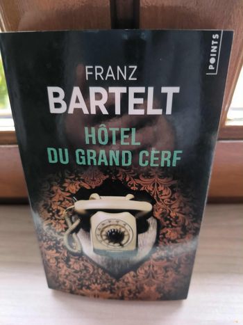 livre Hôtel Du Grand Cerf - Bartelt Franz comme neuf