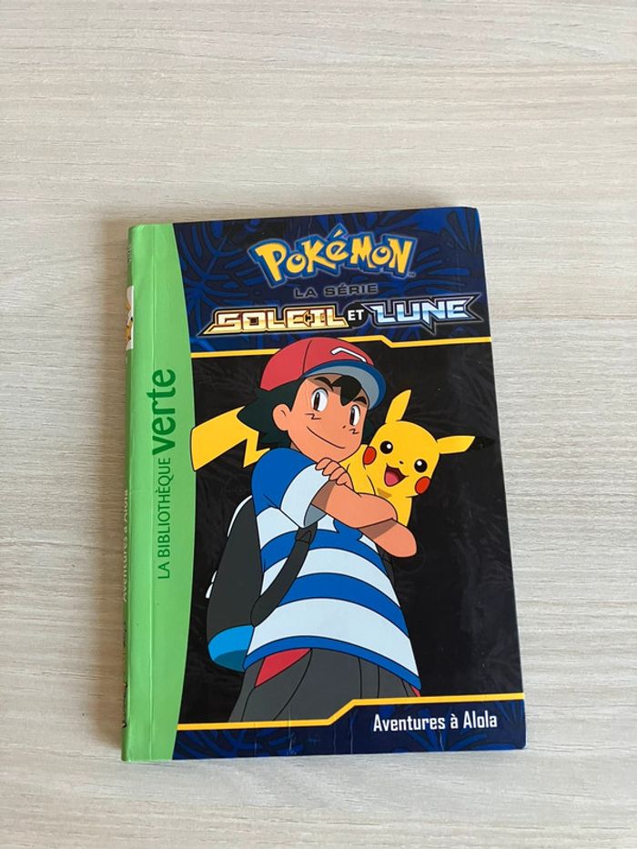 Livre jeunesse "Pokémon Soleil et Lune – Bibliothèque Verte – Hachette Jeunesse – 6-8 ans