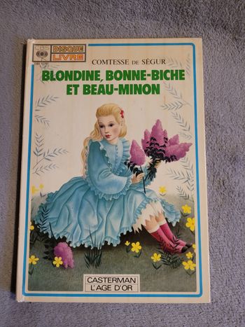 Blondine, Bonne-Biche et Beau-Minon 