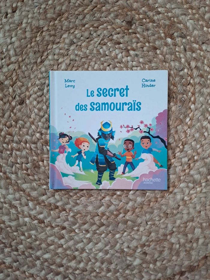 Livre enfant Le secret des samouraï de Marc Lévy